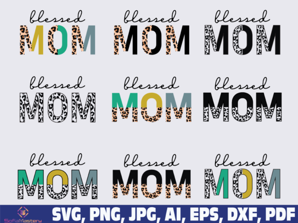 Blessed Mom Half Leopard Print: Graphics for Crafts