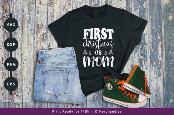 First Christmas Mom Design: Graphics for Crafts