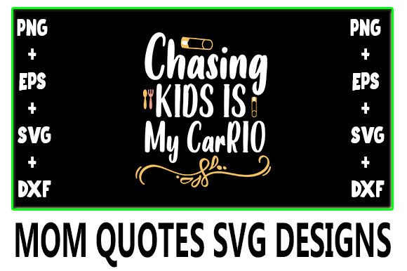 MOM Chasing Kids CarRIO: Graphics for Crafts
