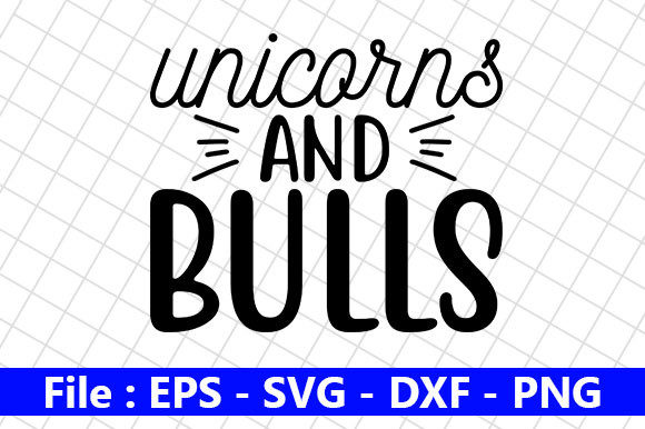 Mom Life Design: Unicorns, Bulls Graphics for Crafts