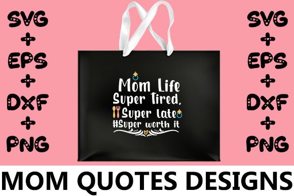 MOM Mom Life Graphics for Real Crafts