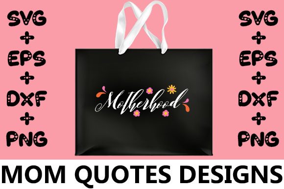 MOM Motherhood: Premium Graphics for Crafts