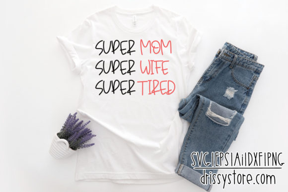 Super Mom Graphics for Crafts & Branding