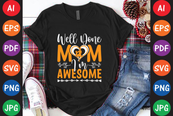 Well Done Mom Graphics for Modern Crafts Projects